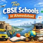 Top 100 CBSE Schools in Ahmedabad