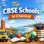 Top 100 CBSE Schools in Chennai