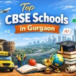 Top 100 CBSE Schools in Gurgaon