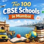 Top 100 CBSE Schools in Mumbai